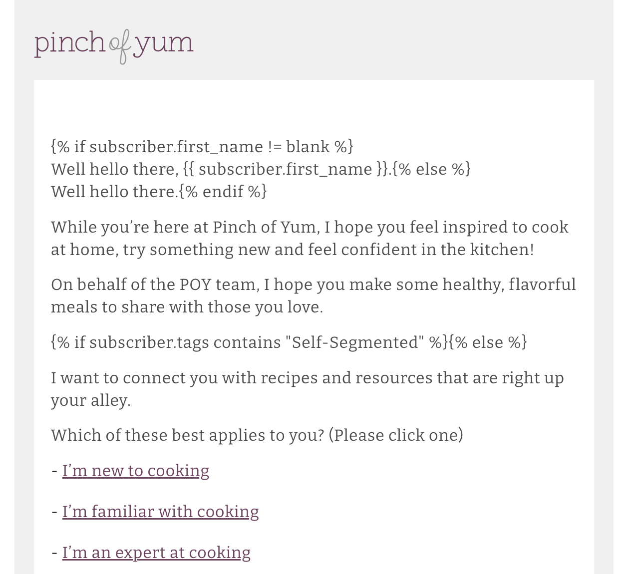 Screenshot of a wel ome email self-segmentation email from a client of Duett, Pinch of Yum (a food blog)